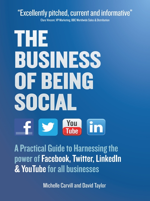Title details for The Business of Being Social by Michelle Carvill - Available
